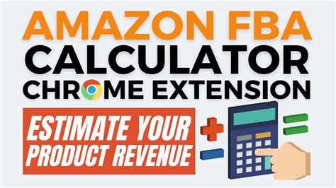 Amazon FBA Calculator Chrome Extension: Estimate Your Product Revenue - How To Source Products ...