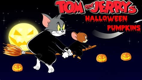 TOM AND JERRY - Halloween . Fun Tom and Jerry 2019 Games. Baby Games #littlekids - YouTube