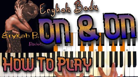 Erykah Badu - On & On Keyboard Chord Tutorial How to play Piano - YouTube