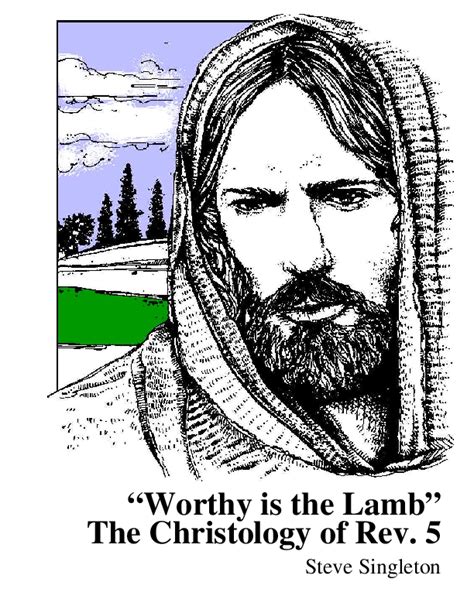 (PDF) "Worthy is the Lamb": The Christology of Revelation 5 | Steve C Singleton - Academia.edu