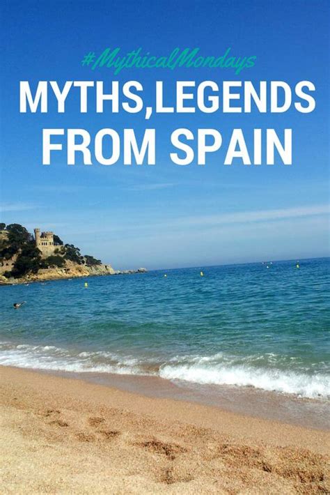 Myths,Legends and Folklore from Spain #MythicalMondays – Europe Diaries