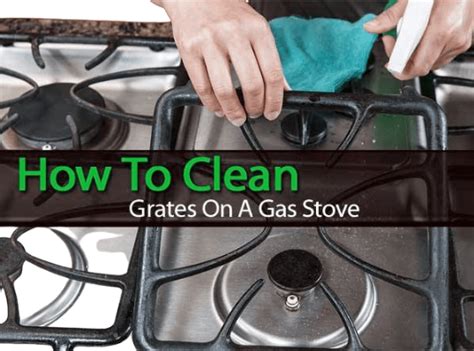 Expert Guide on How To Clean Gas Stove Top Grates 2022