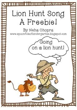 Going On A Lion Hunt Song! by Neha Chopra | TPT