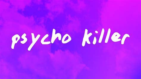 Psycho Killer - Talking Heads (Lyrics) - YouTube