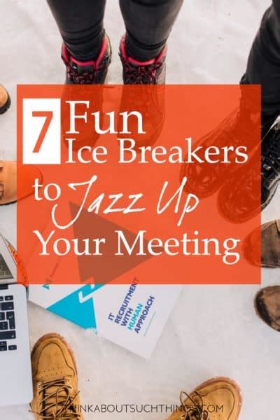 7 Fun & Easy Ice Breakers To Jazz Up Your Event | Think About Such Things