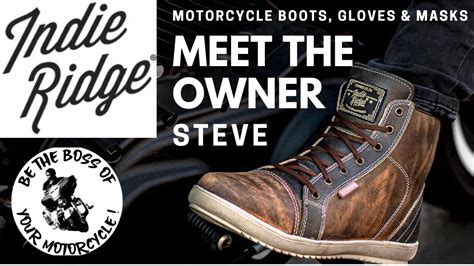 Meet The Owner Of Indie Ridge Motorcycle Boots & Gloves!