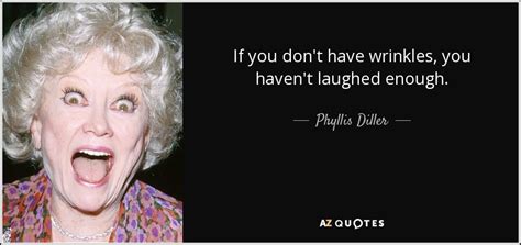 TOP 25 QUOTES BY PHYLLIS DILLER (of 215) | A-Z Quotes