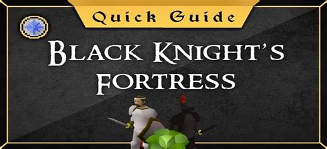 OSRS Black Knights Fortress | Quick & Easy Guide