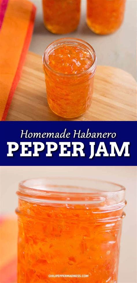 Habanero Pepper Jam | Jam recipes, Jam recipes homemade, Canning recipes