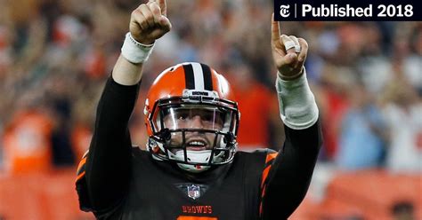 Baker Mayfield, After Strong Debut, Lands Browns Starting Job - The New ...