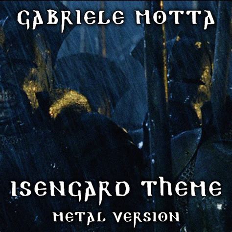 Isengard Theme (From "The Lord of the Rings", Metal Version)