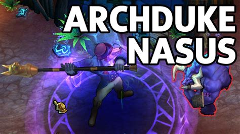 Archduke Nasus Skin Spotlight Gameplay (League of Legends - LoL) - YouTube