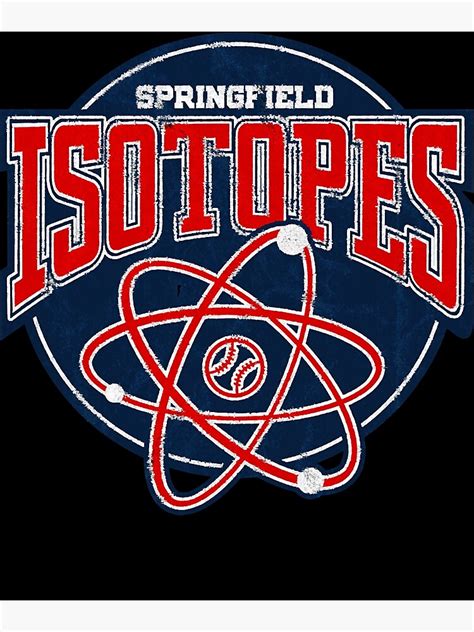 "Springfield Isotopes Baseball Logo " Poster for Sale by DebraCantrel | Redbubble