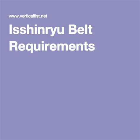 the words ishinny belt requirementss are in white letters on a purple background