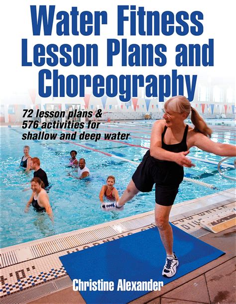 PDF DOWNLOAD Water Fitness Lesson Plans and Choreography by Christine Alexander | Water aerobics ...