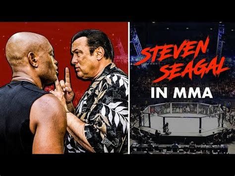 The Curious Story of Steven Seagal in MMA : MMA