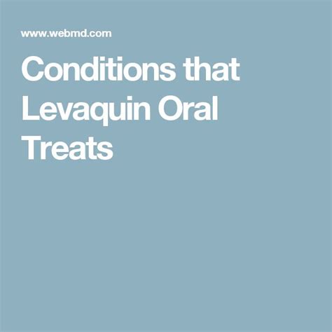 Conditions that Levaquin Oral Treats Aspiration Pneumonia, Medical Information, Side Effects ...