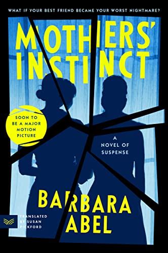 Mothers' Instinct by Barbara Abel - Book Outlet