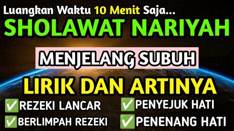 Sholawat Nariyah 1000x merdu + Arab dan Terjemah | Selawat Tafrijiyah ...