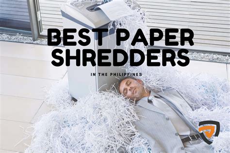 10 Best Paper Shredder Machines in the Philippines 2024