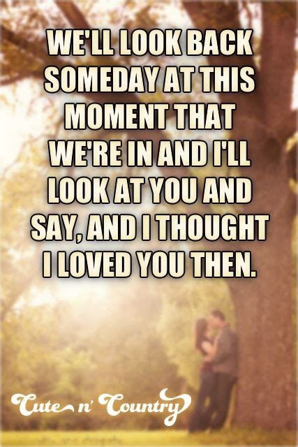 country sayings for your boyfriend | 17 Best ideas about Cute Boyfriend Sayings on Pinterest ...