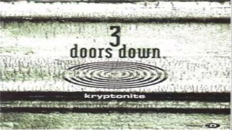 3 Doors Down Kryptonite - YouTube