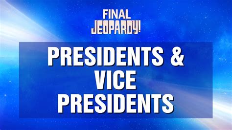 Presidents & Vice Presidents | Final Jeopardy! | JEOPARDY! - YouTube