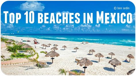 Top 10 beaches in Mexico - YouTube