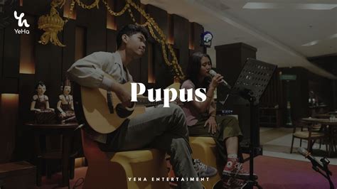 Denise - Pupus (Dewa 19) Live Akustik | Yeha Entertaiment - YouTube