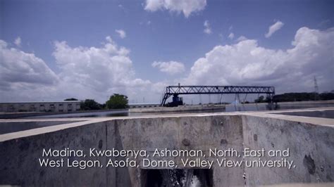 KPONG WATER PROJECT, ACCRA GHANA - YouTube