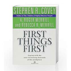 First Things First by Covey, Stephen R-Buy Online First Things First Export edition (20 January ...