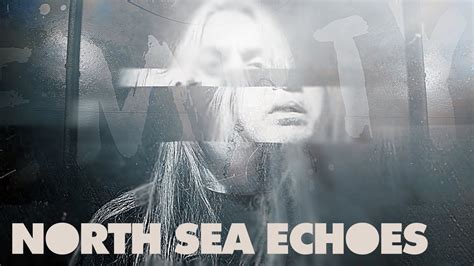 North Sea Echoes Debut Album “Really Good Terrible Things” out now!