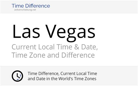 Current Local Time in Las Vegas, United States (Clark County, Nevada): Date, time zone, time ...