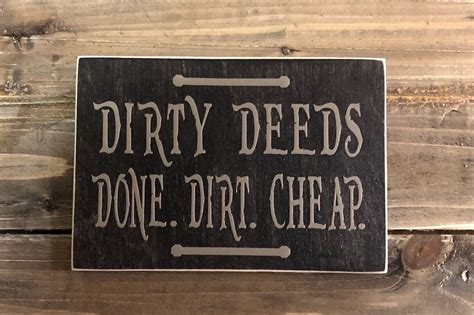 Dirty Deeds Done Dirt Cheap. AC/DC Lyrics/Funny Sign/Song | Etsy