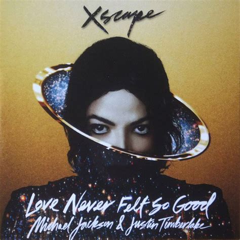 Michael Jackson & Justin Timberlake – Love Never Felt So Good (2014, CDr) - Discogs