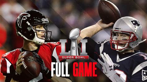 Patriots vs. Falcons: Super Bowl 51 - FULL GAME Highlights - YouTube