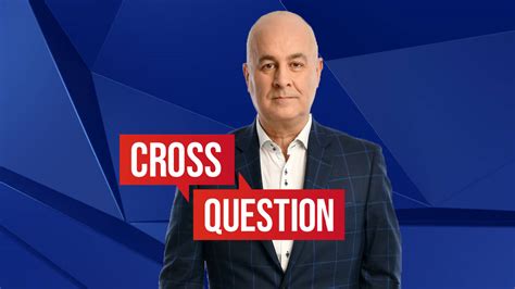 Cross Question with Iain Dale: watch again - LBC