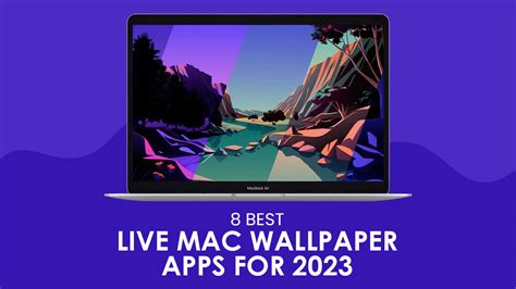 8 Best Live Mac Wallpaper Apps for 2023 - Wallpapers.com Blog on Wallpapers