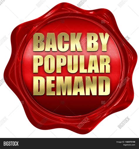 Back By Popular Demand Image & Photo (Free Trial) | Bigstock