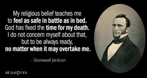 Stonewall Jackson Quotes Gods And Generals - ShortQuotes.cc