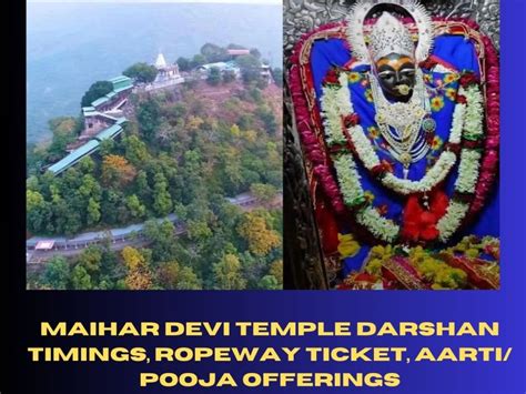 Maihar Devi Temple Darshan Timings, Ropeway Ticket, Aarti/ Pooja Offerings - Darshan Timing