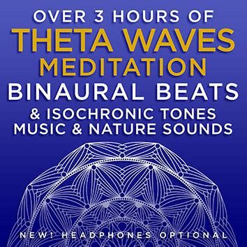 Over 3 Hours of Theta Waves Meditation Binaural Beats & Isochronic Tones Music - Light of Mind