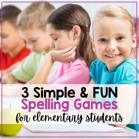 3 Simple And Fun Spelling Games For Elementary Students - Krafty in Kinder