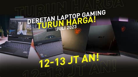 Rekomendasi Laptop Gaming Murah Terbaik 2023! Beserta Spek dan Harga ...