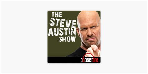 ‎The Steve Austin Show on Apple Podcasts