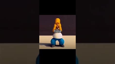 Hola Homero Bailando Meme - YouTube