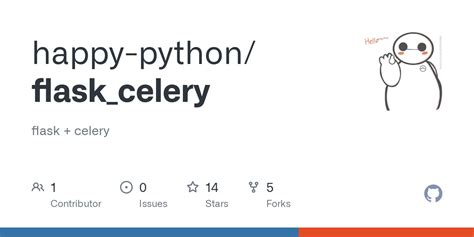 GitHub - happy-python/flask_celery: flask + celery