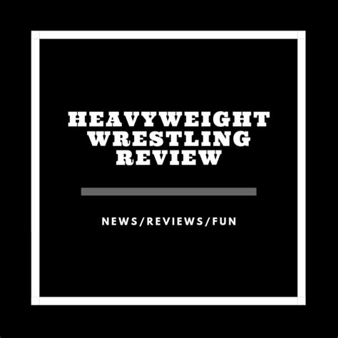 Heavyweight Wrestling Review - Medium