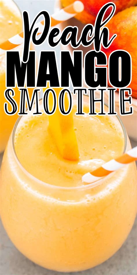 Peach Mango Smoothie Recipe • MidgetMomma