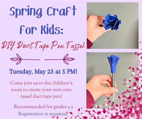 Spring Craft for Kids: DIY Duct Tape Pen Tassel, The Lawrence Library ...